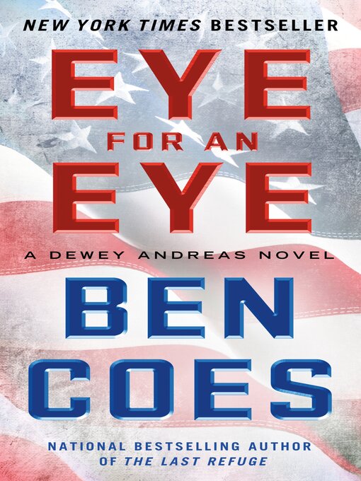Title details for Eye for an Eye by Ben Coes - Wait list